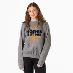 Basketball Crewneck Sweatshirt - Nothing But Net -Sport Gift Store bk 02201 GRAY MODEL FEMALE