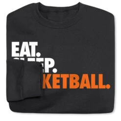 Basketball Crewneck Sweatshirt - Eat Sleep Basketball -Sport Gift Store bk 02203 BLACK FOLD