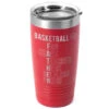 Basketball 20 Oz. Double Insulated Tumbler - Basketball Father Words -Sport Gift Store bk 02208 RED MAIN