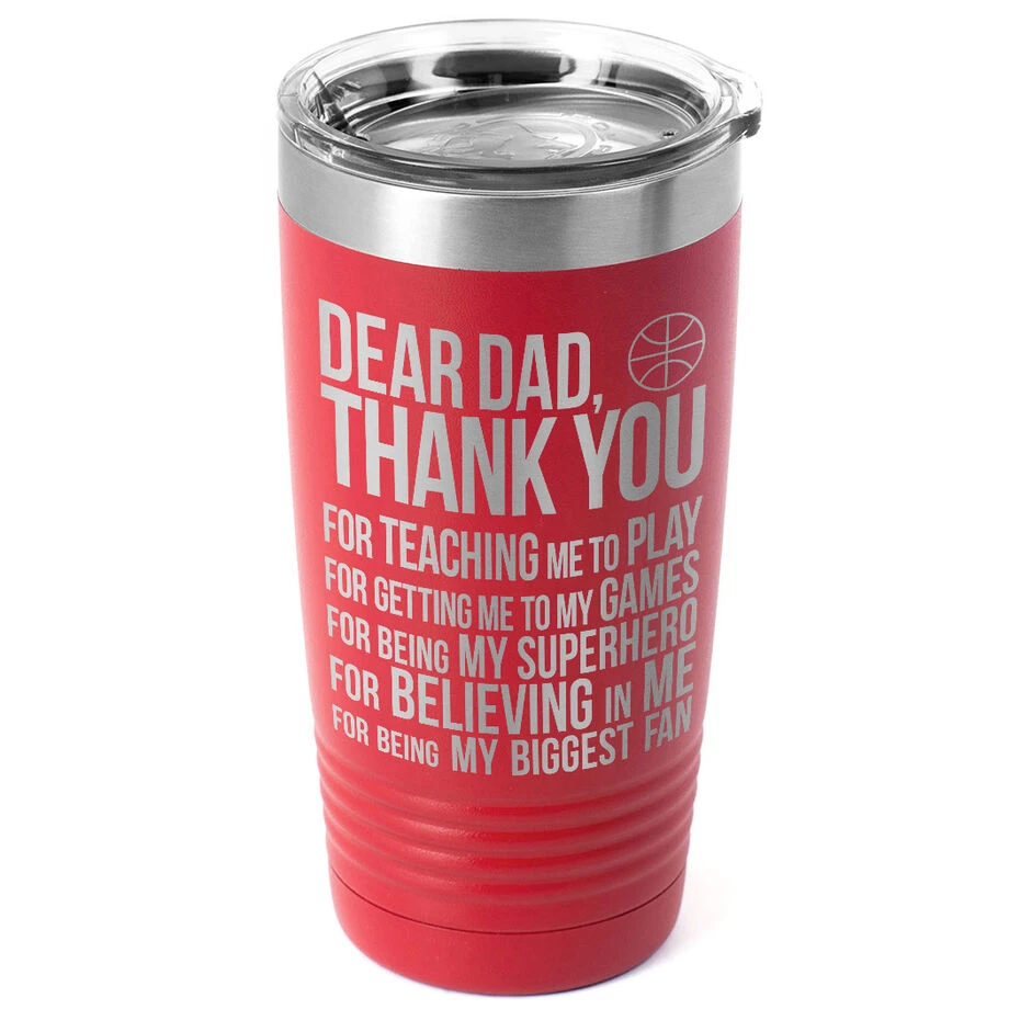 Basketball 20 Oz. Double Insulated Tumbler - Dear Dad 3 Basketball 20 Oz. Double Insulated Tumbler - Dear Dad
