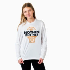 Basketball Long Sleeve Performance Tee - Nothin But Net -Sport Gift Store bk 02435 WHITE MODEL F