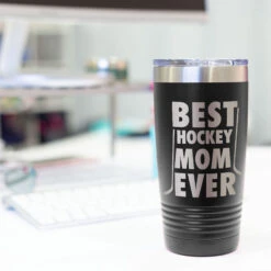 Hockey 20 Oz. Double Insulated Tumbler - Best Mom Ever -Sport Gift Store hk 04704 BLACK DESK