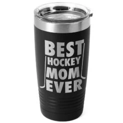 Hockey 20 Oz. Double Insulated Tumbler - Best Mom Ever