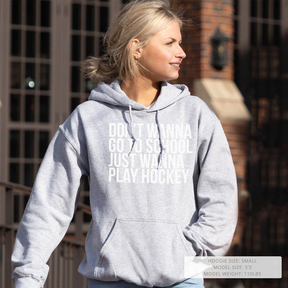 Hockey Hooded Sweatshirt - Don't Wanna Go To School 11 Hockey Hooded Sweatshirt - Don't Wanna Go To School - Image 9
