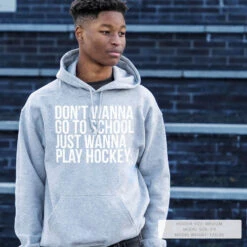 Hockey Hooded Sweatshirt - Don't Wanna Go To School 18 Hockey Hooded Sweatshirt - Don't Wanna Go To School -Sport Gift Store hk 05079 GRAY LIFESTYLE MALE