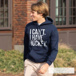 Hockey Hooded Sweatshirt - I Can't. I Have Hockey -Sport Gift Store hk 05083 NAVY LIFESTYLE MALE