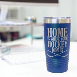 Hockey 20oz. Double Insulated Tumbler - Home Is Where Your Hockey Mom Is -Sport Gift Store hk 05757 ROYAL DESK