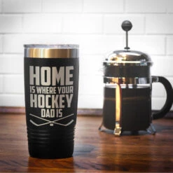 Hockey 20oz. Double Insulated Tumbler - Home Is Where Your Hockey Dad Is -Sport Gift Store hk 05758 BLACK COFFEE