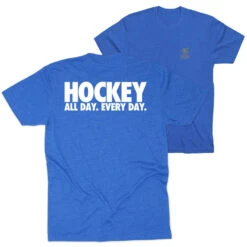 Hockey T-Shirt Short Sleeve - All Day Every Day (Back Design)