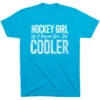 Hockey T-Shirt Short Sleeve - Hockey Girls Are Cooler 2 Hockey T-Shirt Short Sleeve - Hockey Girls Are Cooler -Sport Gift Store hk 07101 TURQUOISE FLAT