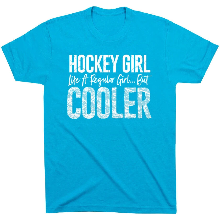 Hockey T-Shirt Short Sleeve - Hockey Girls Are Cooler 3 Hockey T-Shirt Short Sleeve - Hockey Girls Are Cooler