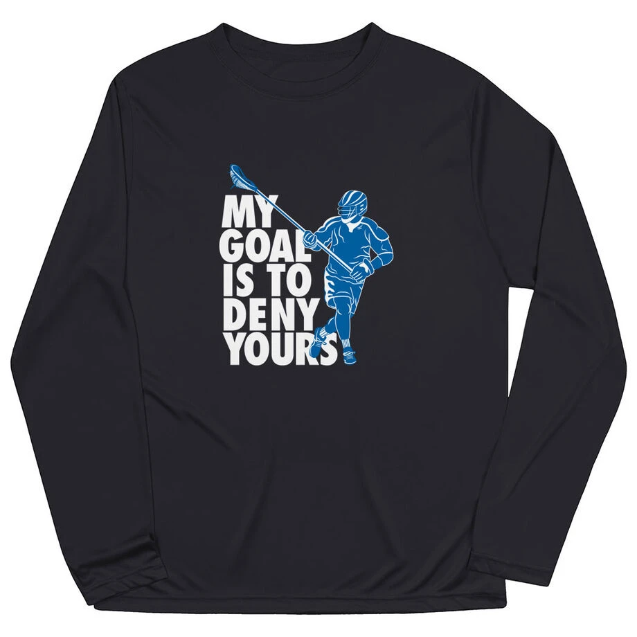 Guys Lacrosse Long Sleeve Performance Tee - My Goal Is To Deny Yours Defenseman 3 Guys Lacrosse Long Sleeve Performance Tee - My Goal Is To Deny Yours Defenseman