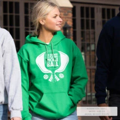 Pickleball Hooded Sweatshirt - I'd Rather Be Playing Pickleball -Sport Gift Store pb 00032 GREEN LIFESTYLE FEMALE