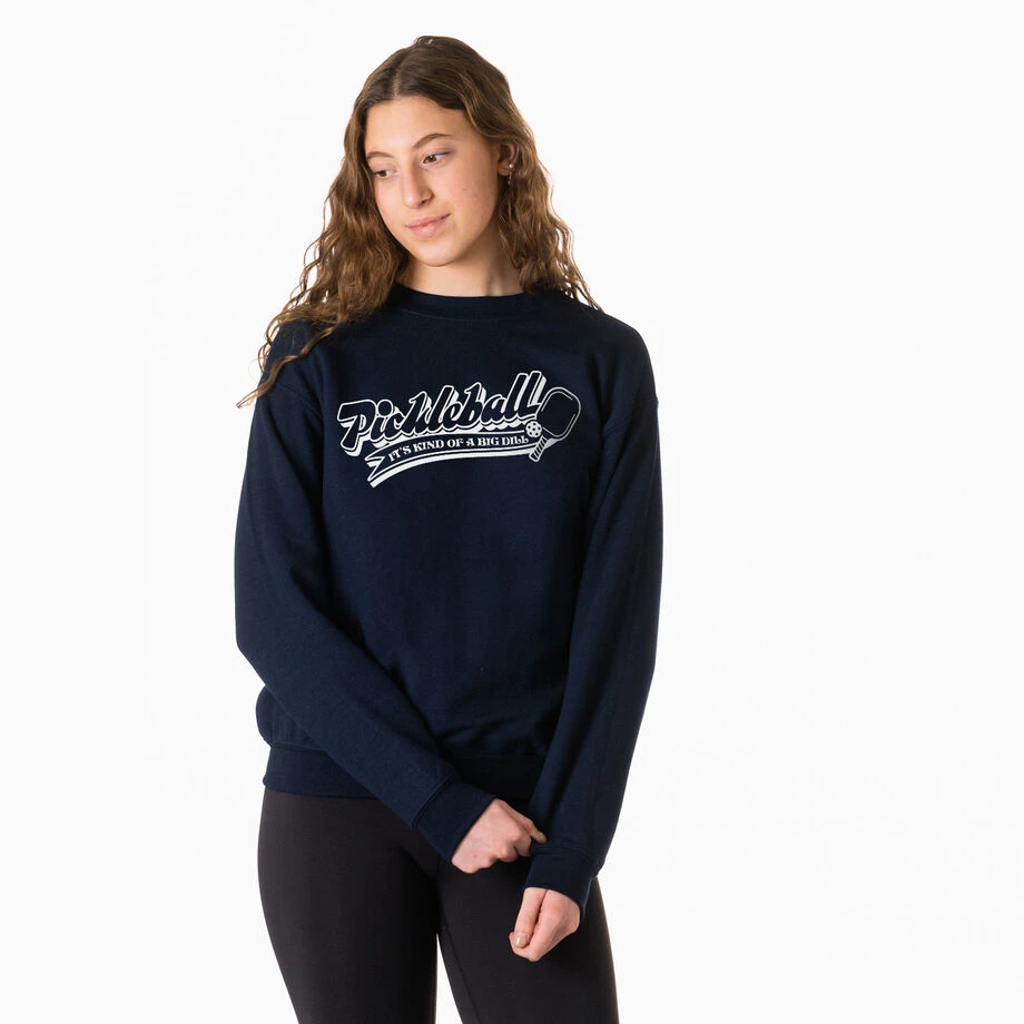 Pickleball Crewneck Sweatshirt - Kind Of A Big Dill 5 Pickleball Crewneck Sweatshirt - Kind Of A Big Dill - Image 3