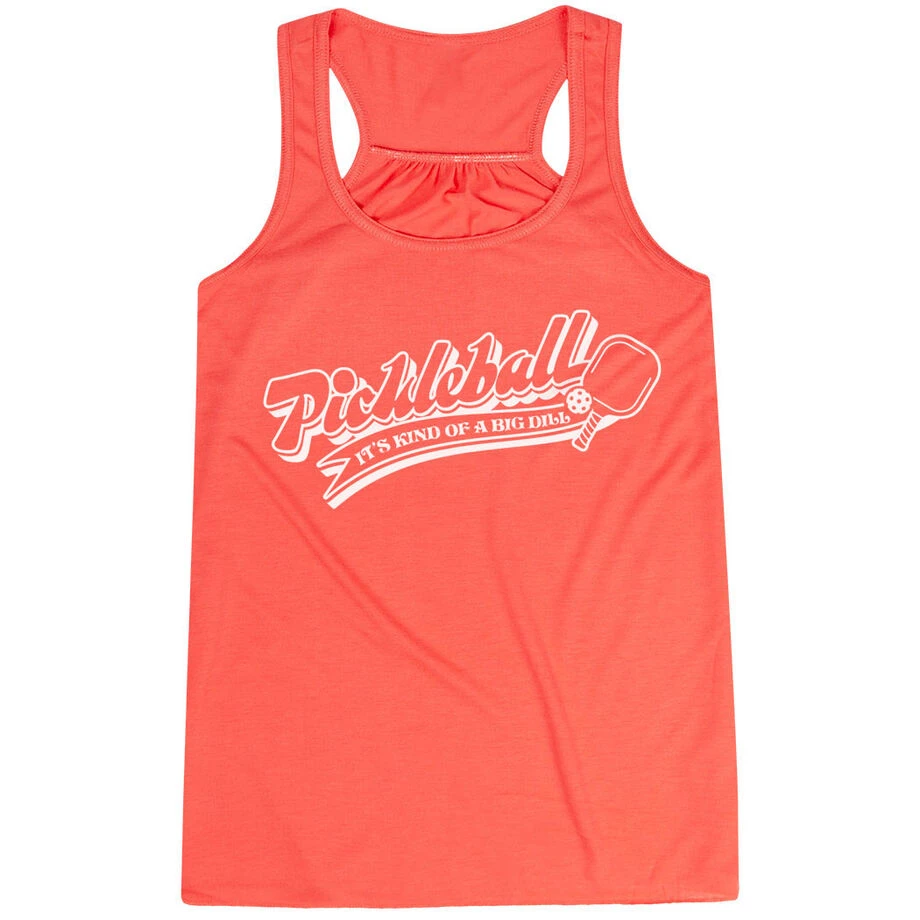 Pickleball Flowy Racerback Tank Top - Kind Of A Big Dill 3 Pickleball Flowy Racerback Tank Top - Kind Of A Big Dill