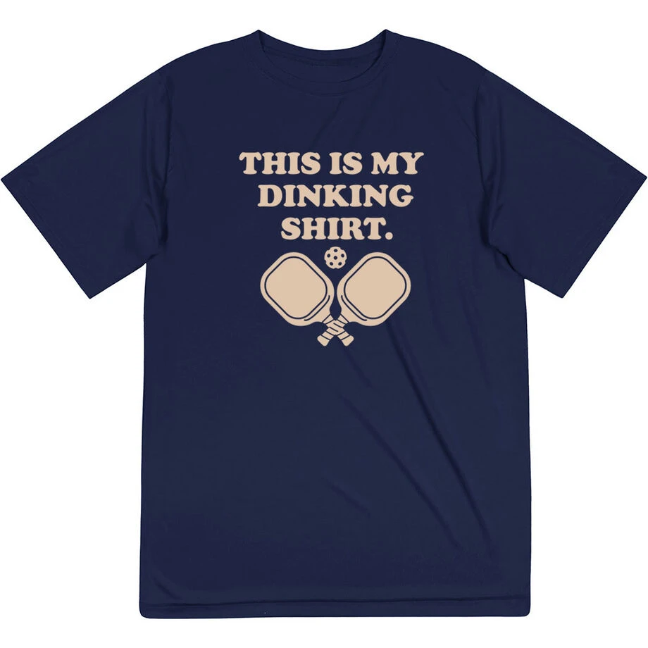 Pickleball Short Sleeve Performance Tee - This Is My Dinking Shirt 3 Pickleball Short Sleeve Performance Tee - This Is My Dinking Shirt