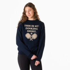 Pickleball Crewneck Sweatshirt - This Is My Dinking Shirt 9 Pickleball Crewneck Sweatshirt - This Is My Dinking Shirt -Sport Gift Store pb 00054 NAVY MODEL FEMALE
