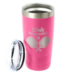 Pickleball 20 Oz. Double Insulated Tumbler - Dink Responsibly 9 Pickleball 20 Oz. Double Insulated Tumbler - Dink Responsibly -Sport Gift Store pb 00120 PINK ALTMAIN