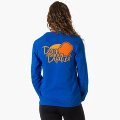 Pickleball Tshirt Long Sleeve - Day Dinker (Back Design) 9 Pickleball Tshirt Long Sleeve - Day Dinker (Back Design) -Sport Gift Store pb 00154 ROYAL FEMALE