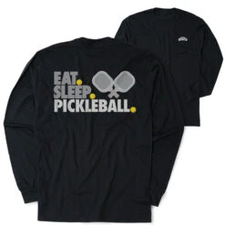 Pickleball Tshirt Long Sleeve - Eat. Sleep. Pickleball (Back Design)