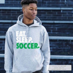 Soccer Hooded Sweatshirt - Eat. Sleep. Soccer. -Sport Gift Store sc 02687 GRAY LIFESTYLE MALE