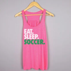 Soccer Flowy Racerback Tank Top - Eat Sleep Soccer (Bold Text) -Sport Gift Store sc 02926 PINK HANGER