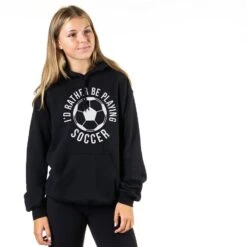 Soccer Hooded Sweatshirt - I'd Rather Be Playing Soccer (Round) 12 Soccer Hooded Sweatshirt - I'd Rather Be Playing Soccer (Round) -Sport Gift Store sc 03608 BLACK GIRLS