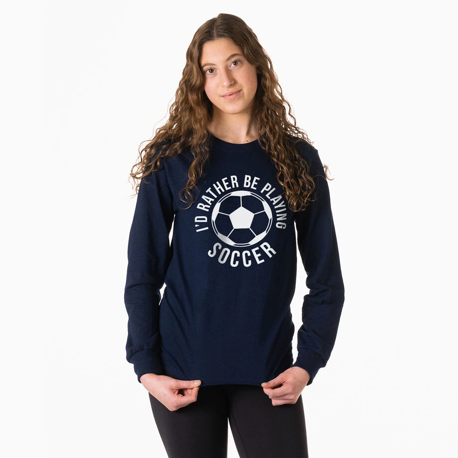 Soccer Tshirt Long Sleeve - I'd Rather Be Playing Soccer (Round) 5 Soccer Tshirt Long Sleeve - I'd Rather Be Playing Soccer (Round) - Image 3