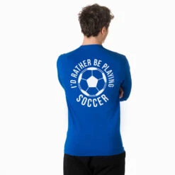 Soccer Tshirt Long Sleeve - I'd Rather Be Playing Soccer Round (Back Design) -Sport Gift Store sc 03684 ROYAL MALE BACK