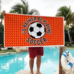 Soccer Premium Beach Towel - I'd Rather Be Playing Soccer -Sport Gift Store sc 03788 POOL