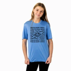 Soccer Short Sleeve Performance Tee - This Is How I Roll -Sport Gift Store sc 03936 LIGHTBLUE FEMALE