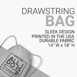 Wrestling Drawstring Backpack All I Do Is Pin 8 Wrestling Drawstring Backpack All I Do Is Pin -Sport Gift Store wr 00114 GRAY DETAILS