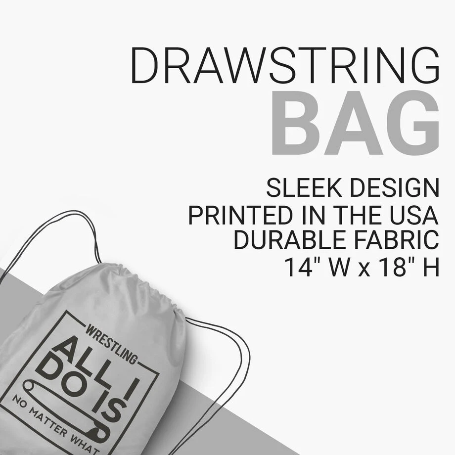 Wrestling Drawstring Backpack All I Do Is Pin 5 Wrestling Drawstring Backpack All I Do Is Pin - Image 3