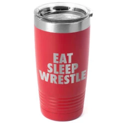 Wrestling 20 Oz. Double Insulated Tumbler - Eat Sleep Wrestle