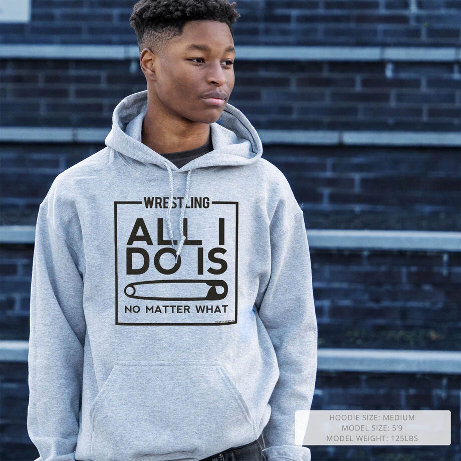 Wrestling Hooded Sweatshirt - All I Do Is Pin 8 Wrestling Hooded Sweatshirt - All I Do Is Pin - Image 6