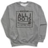 Wrestling Crewneck Sweatshirt - All I Do Is Pin -Sport Gift Store wr 00605 GRAY FLAT