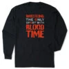 Wrestling Tshirt Long Sleeve - Blood Time -Sport Gift Store wr 00774 BLACK MAIN
